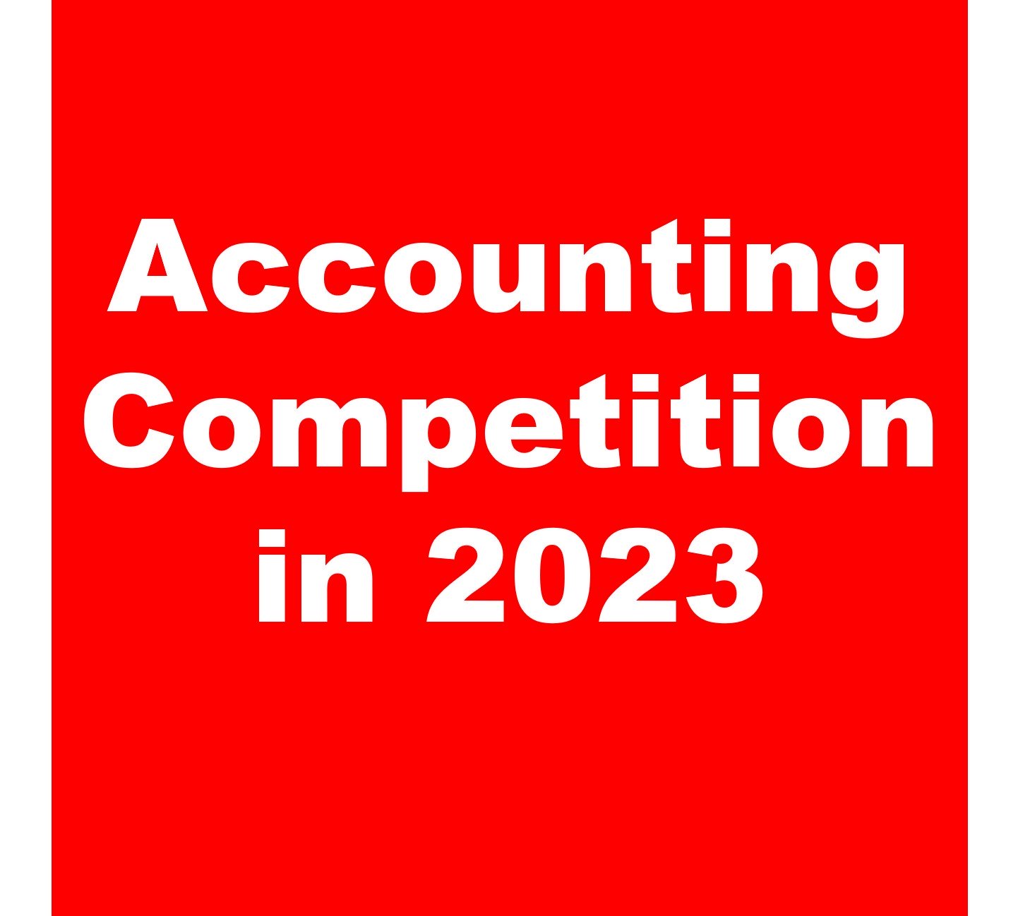 Accounting Competition in 2023