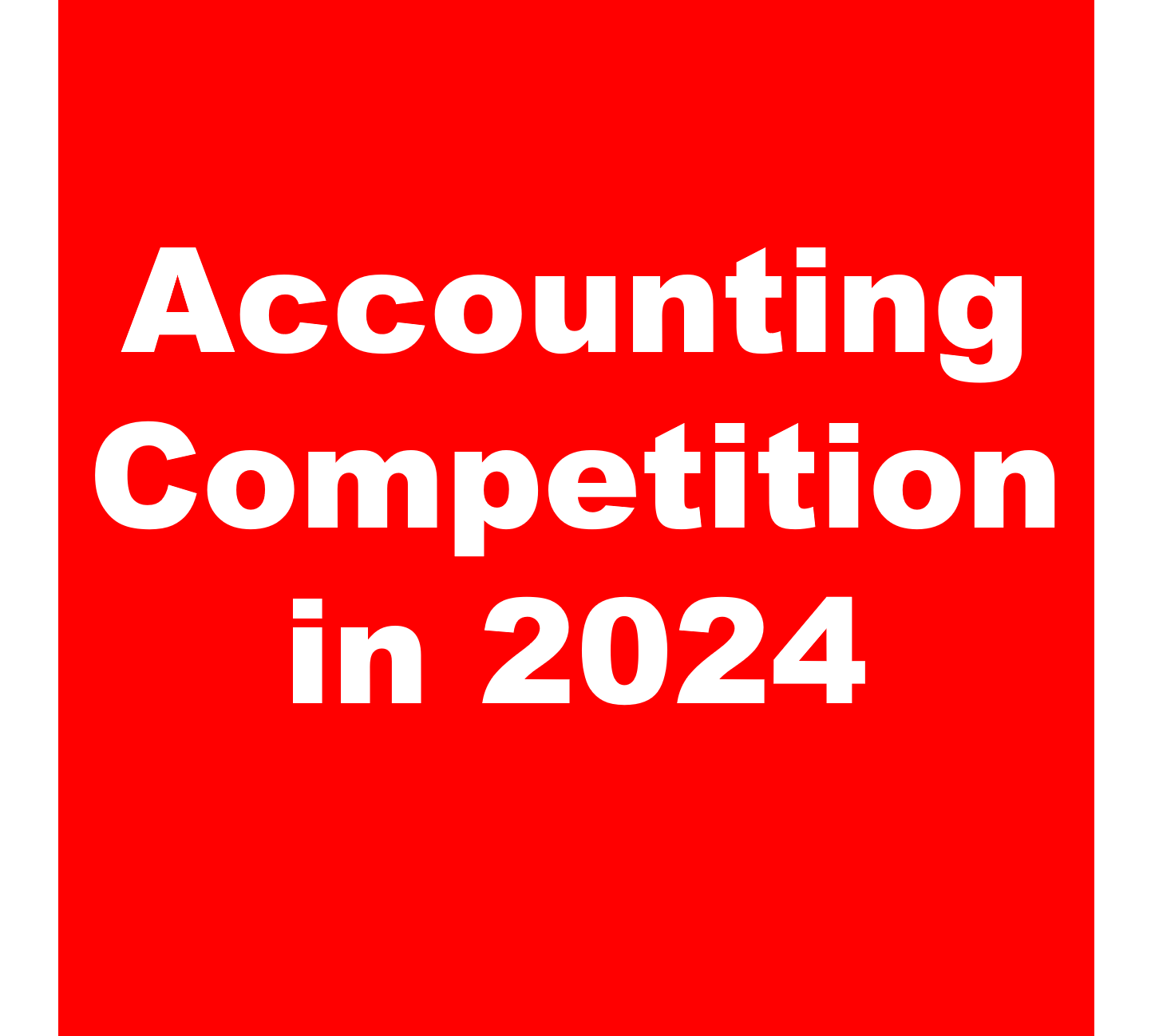 Accounting Competition in 2024